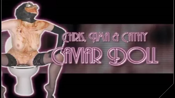 Caviar Doll – Tima, Cathy, Chris [Tima – hightide-video] [scat]