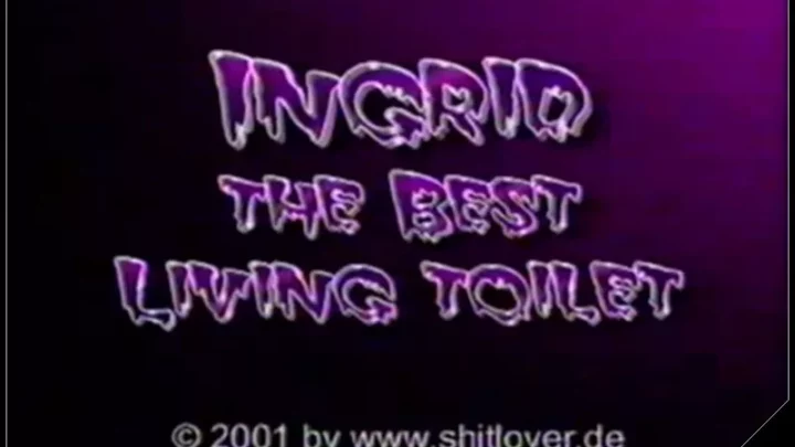 Ingrid the Best living Toilet [Piss, Fisting, Scat, Lesbi]