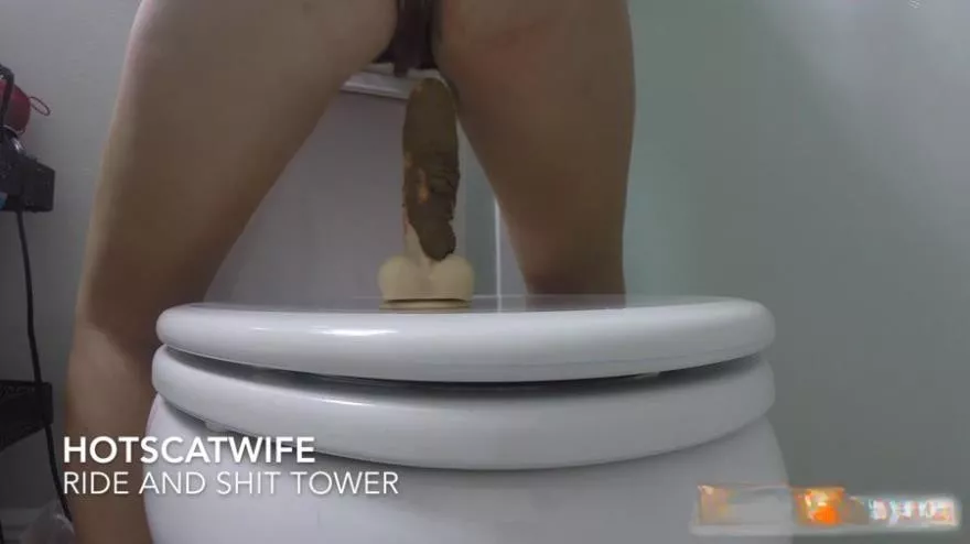 HotScatWife RIDE and SHIT TOWER